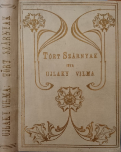 Ujlaky Vilma - T�rt sz�rnyak