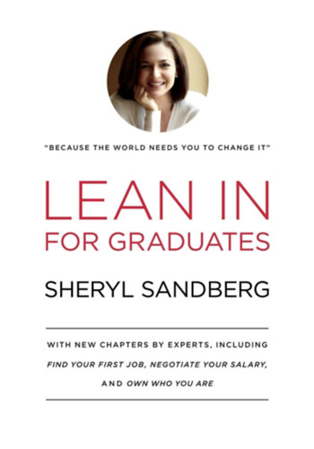 Sheryl Sandberg - Lean In For Graduates
