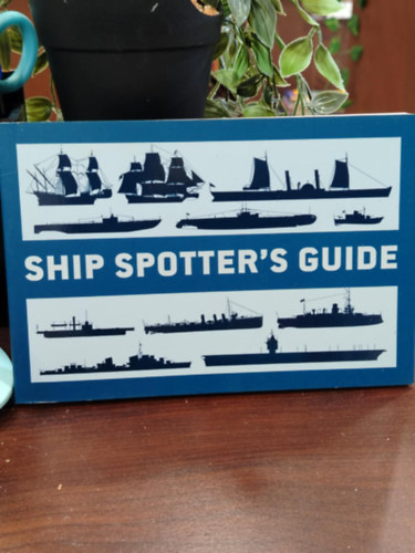 Angus Konstam - Ship Spotter's Guide - Haj�megfigyel�k k�zik�nyve angol nyelven