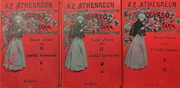 Daudet Alfonz - A csal�d t�masza I-III.
