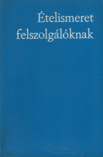 Venesz Jzsef - telismeret felszolglknak