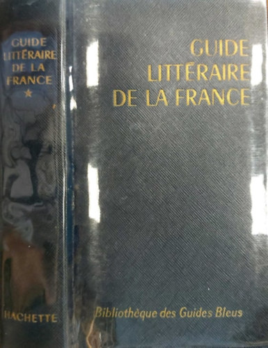 Raymonde Bonnefous - Guide littéraire de la france
