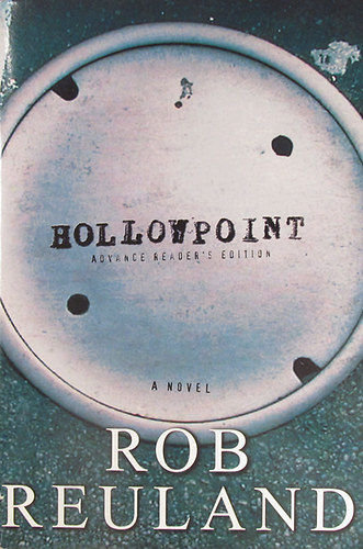 Rob Reuland - Hollowpoint