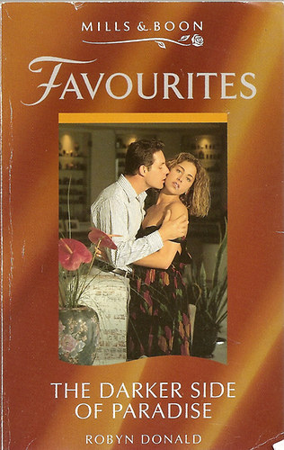 Robyn Donald - The Darker Side of Paradise