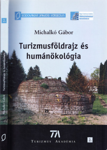 Michalk Gbor - Turizmusfldrajz s humnkolgia