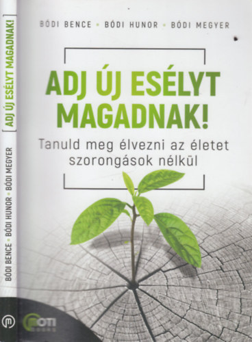 Bdi Hunor, Bdi Megyer Bdi Bence - Adj j eslyt magadnak!