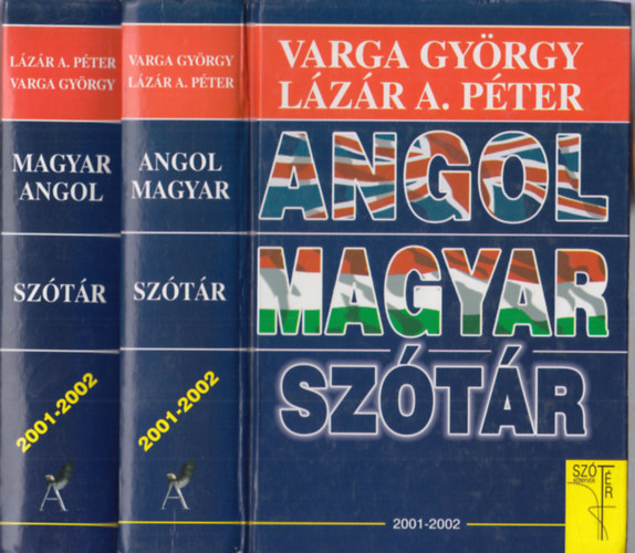 Lzr A. Pter Varga Gyrgy - Angol-magyar sztr + Magyar-angol sztr (2 db.)