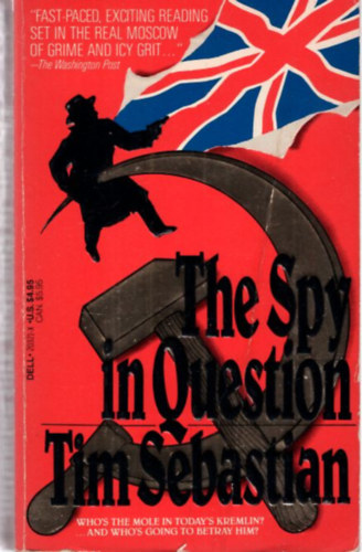Tim Sebastian - The Spy in Question