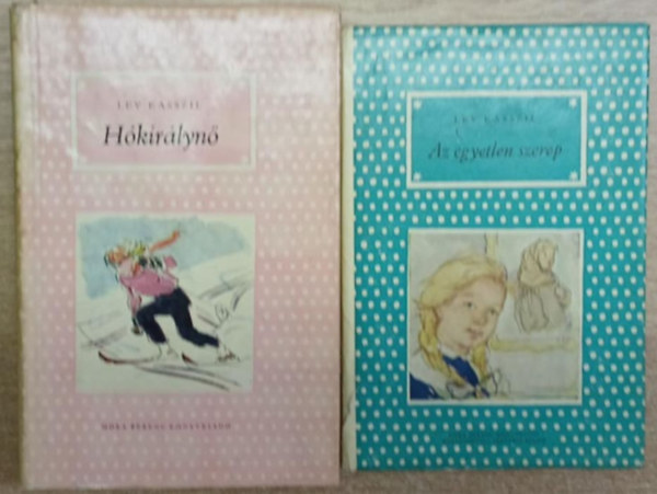 Lev Kasszil - 2 db Lev Kasszil k�tet a P�tty�s K�nyvek sorozatb�l: Az egyetlen szerep - H�kir�lyn�