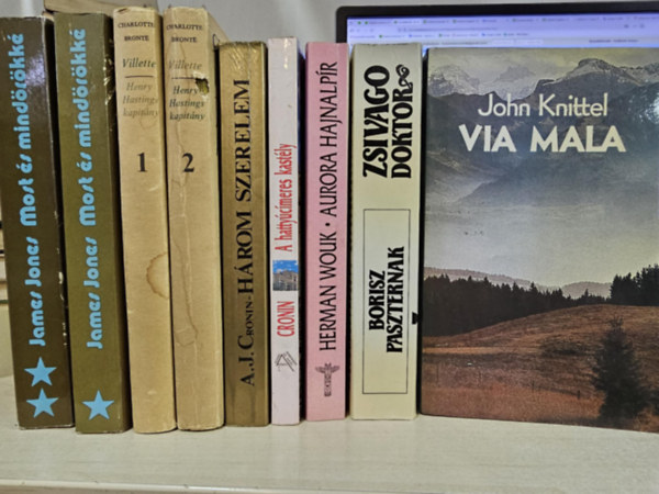 Borisz Paszternak, Herman Wouk, A. J. Cronin, Charlotte Bront�, James Jones John Knittel - 7db m�, K�NYVMENT� AJ�NLAT 9 k�tetben: Via mala+ Zsivago doktor+ Aurora hajnalp�r+ A hatty�c�meres kast�ly+ H�rom szerelem+ Villette- Henry Hastings kapit�ny I-II+ Most �s mind�r�kk� I-II.