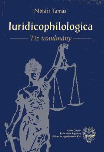 Ntri Tams - Iuridicophilologica - Tz tanulmny