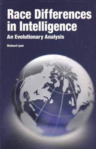 Richard Lynn - Race Differences in Intelligence