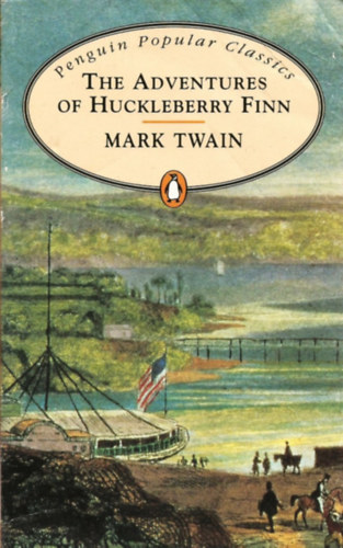 Mark Twain - The Adventures of Huckleberry Finn