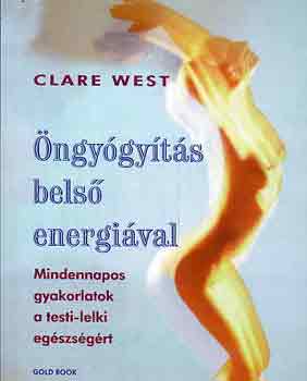 Clare West - Öngyógyítás belső energiával