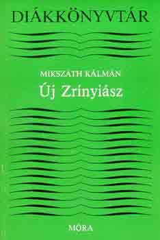 Mikszth Klmn - j Zrnyisz (Dikknyvtr)