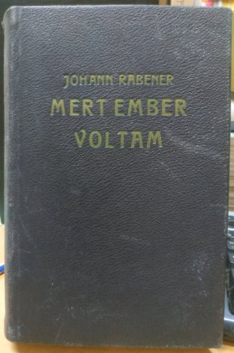 Johann Rabener - Mert ember voltam