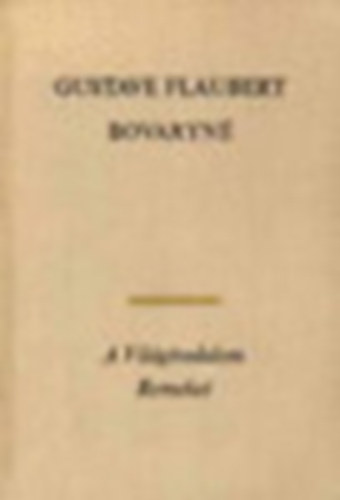 Gustave Flaubert - Bovaryn