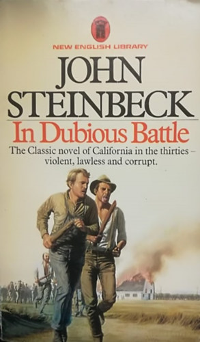 John Steinbeck - In Dubious Battle