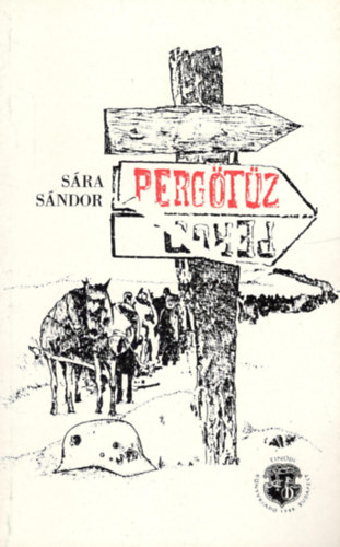 Sra Sndor - Pergtz - A 2. magyar hadsereg pusztulsa a Donnl