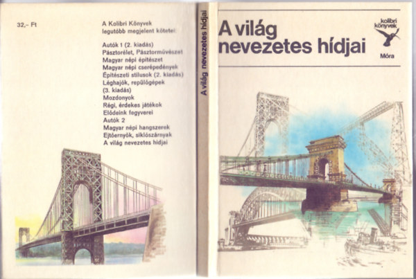 Dr. Illusztrlta: Varga Pl Jasinszky Istvn - A vilg nevezetes hdjai