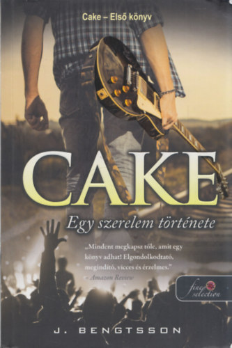 J. Bengtsson - Cake - Egy szerelem trtnete