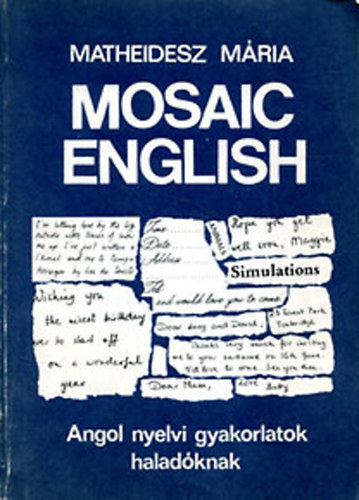 Matheidesz Mria - Mosaic English