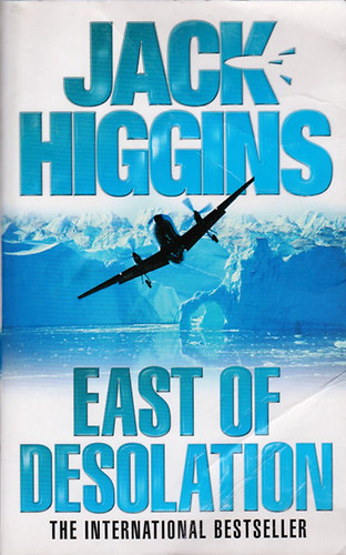 Jack Higgins - East of Desolation