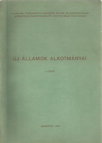�j �llamok alkotm�nyai I. k�tet