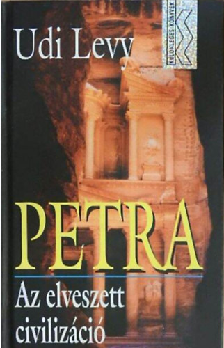 Udi Levy - Petra - Az elveszett civilizci