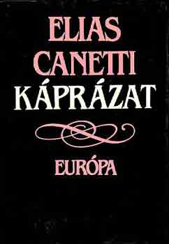 Elias Canetti - K�pr�zat
