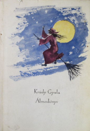 Krdy Gyula - lmosknyv