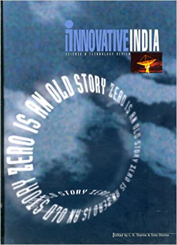 L. K. Sharma - Innovative India: Science and Technology Review