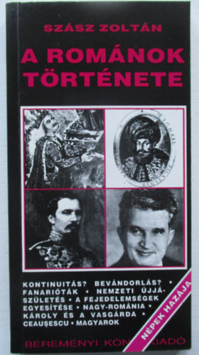 Sz�sz Zolt�n - A rom�nok t�rt�nete