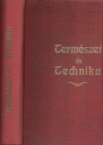 Termszet s Technika 1950/11-12. - 1951/2, 3, 4. - Termszet s Trsadalom 1954/10. - 1955/2, 4, 5, 6, 7, 8. (lapszmok egybektve)