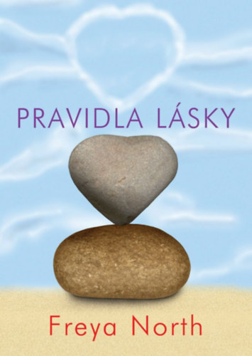 Freya North - Pravidla Lsky