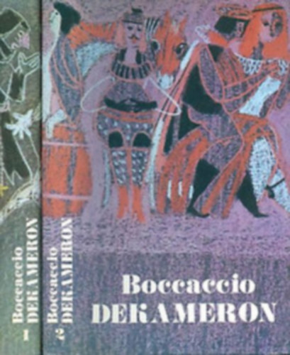 Giovanni Boccaccio - Dekameron I-II. - Rvay Jzsef s Jkely Zoltn fordtotta