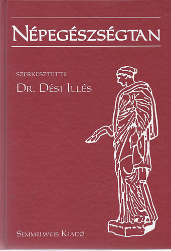 Dsi Ills  (szerk.) - Npegszsgtan