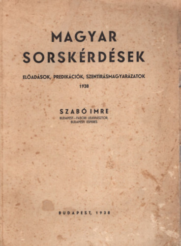 Szab Imre - Magyar sorskrdsek