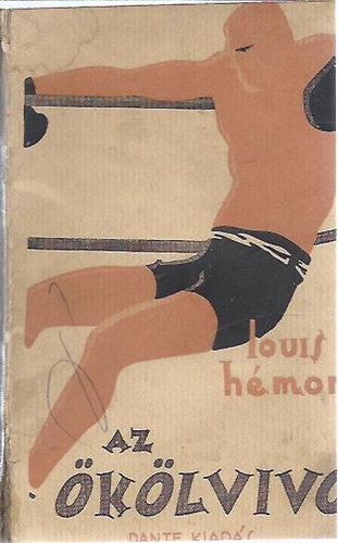 Louis Hémon - Az ökölvívó (Hémon)