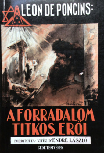 Leon de Poncins - A forradalom titkos eri