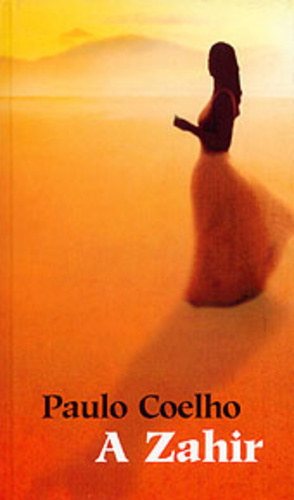 Paulo Coelho - Coelho  A Zahir