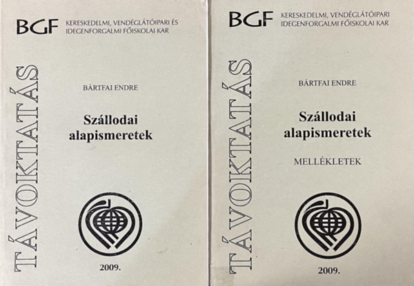 Brtfai Endre - Szllodai alapismeretek I-II. (Knyv + mellkletek)