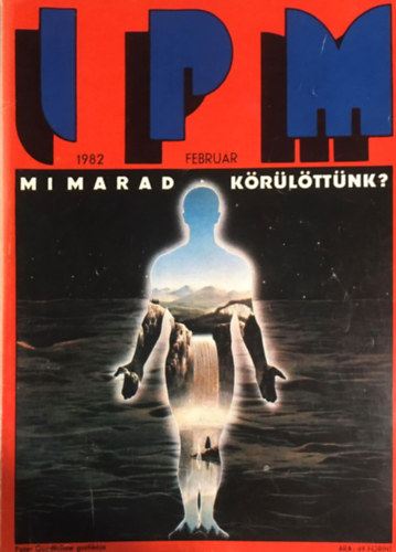 Dvid Csaba, rokszllsy Zoltn Bnlaki Viktor - 11 db Interpress Magazin (IPM): 8. vf. 1982/2-12. szm