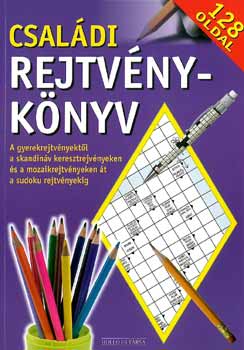 Sterczer �d�n  (szerk.) - Csal�di rejtv�nyk�nyv