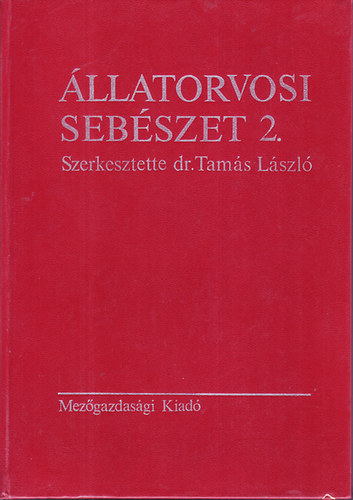 Tams Lszl dr. - llatorvosi sebszet 2.