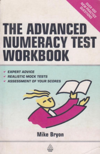 Mike Bryon - The Advanced Numeracy Test Workbook