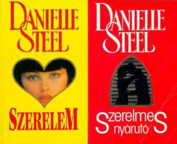 Danielle Steel - Szerelmes nyrut - Szerelem - 2 ktet