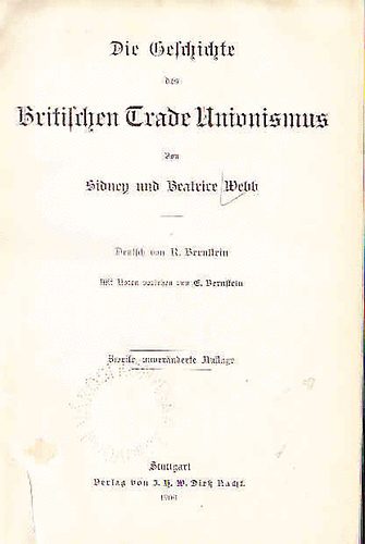 Sidney und Beatrice Webb - Die Geschichte des Britischen Trade Unionismus