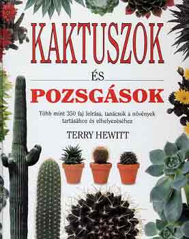 Terry Hewitt - Kaktuszok �s pozsg�sok