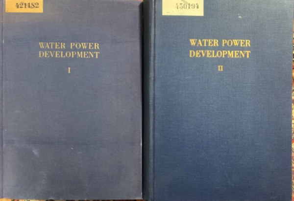 Mosonyi Emil prof. - Water power development I-II. - Low-head Power Plants + High-head Power Plants (magyar kiads, angol nyelv)